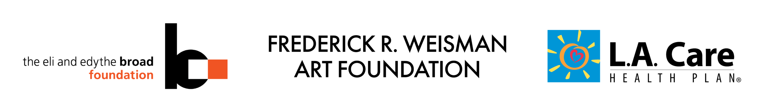 Logos Of Three Organizations From Left To Right: The Eli And Edythe Broad Foundation, Frederick R. Weisman Art Foundation, And L.A. Care Health Plan.